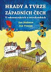 Hrady a tvrze západních Čech - V rekonstrukcích a retrokresbách