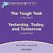 Dolphin Readers 4 Tough Task / Yesterday, Today and Tomorrow Audio CD