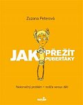 Jak přežít puberťáky