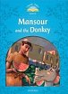 Classic Tales 1 Mansour and the Donkey (2nd)