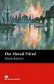 Macmillan Readers Upper-Intermediate: Our Mutual Friend