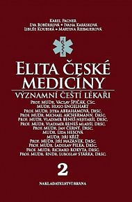 Elita české medicíny - Význační čeští lékaři 2