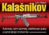 Kalašnikov - Automaty, ruční kulomety, odstřelovací pušky a samonabíjecí brokovnice - 2. vydání