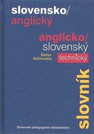 Slovensko/anglický anglicko/slovenský technický slovník