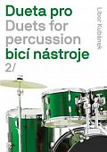 Dueta pro bicí nástroje / Duets for percussion 2.