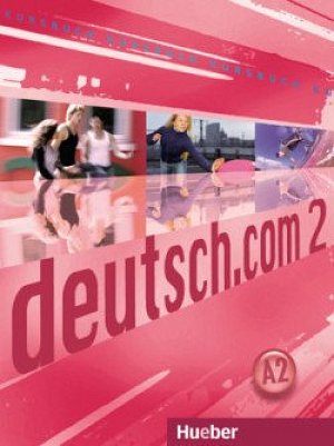 Deutsch.com 2: Kursbuch