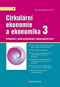 Cirkulární ekonomie a ekonomika 3 - Cirkularita v době energetické a bezpečnostní krize