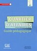 Quartier d´affaires  A2 Guide pédagogique