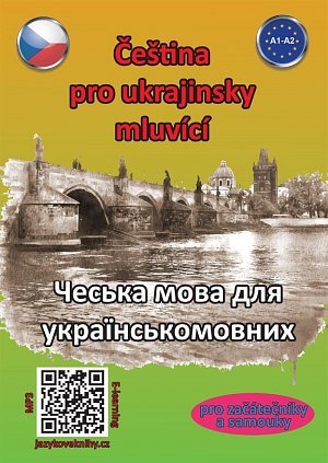 Čeština pro ukrajinsky mluvící A1-A2 (pro začátečníky a samouky), 2.  vydání