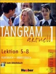 Tangram aktuell 1: Lektion 5-8: Kursbuch + Arbeitsbuch mit Audio-CD