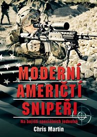 Moderní američtí snipeři - Na bojišti speciálních jednotek