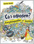 Co s odpadem? - Encyklopedie pro školáky