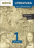 Nová literatura pro střední školy 1 - Učebnice / Zkrácená verze