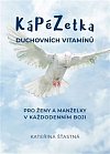 Kápézetka duchovních vitamínů - Pro ženy a manželky v každodenním boji