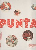 Punťa - Zapomenutý hrdina českého komiksu (1934-1942)