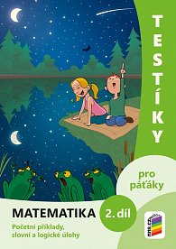 Testíky pro páťáky – matematika, 2. díl (barevný pracovní sešit), 2.  vydání