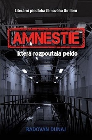 Amnestie která rozpoutala peklo