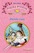 Pirátská princezna Velká honba za piráty