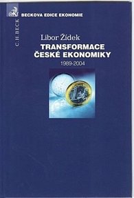 Transformace české ekonomiky 1989 - 2004