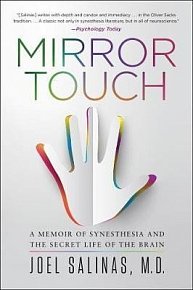 Mirror Touch: Notes from a Doctor Who Can Feel Your Pain