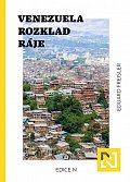 Venezuela - Rozklad ráje