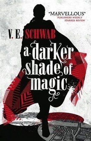 A Darker Shade of Magic, 1.  vydání