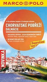 Chorvatské pobřeží, Dalmácie - Průvodce se skládací mapou