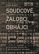 Soudcové, žalobci, obhájci