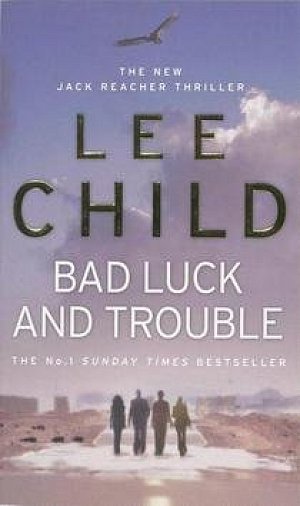 Bad Luck and Trouble
