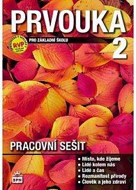 Prvouka pro 2. ročník ZŠ, pracovní sešit