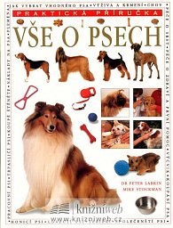 Vše o psech - Praktická příručka