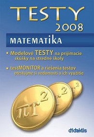 TESTY 2008 Matematika
