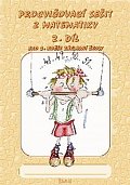 Procvičovací sešit z matematiky pro 2. ročník základní školy (2. díl)