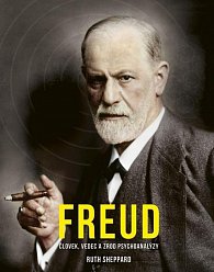 Freud: Človek, vedec a zrod psychoanalýzy (slovensky)