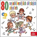 80 nejoblíbenějších dětských písniček - 2 CD