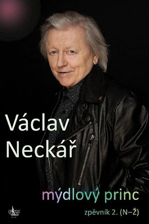 Mýdlový princ - Zpěvník 2. (N-Ž)