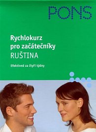Rychlokurz pro začátečníky – Ruština -2 kniha+1CD (efektivně za čtyři týdny)