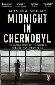 Midnight in Chernobyl: The Untold Story of the World´s Greatest Nuclear Disaster