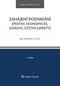 Zahájení podnikání (právní, ekonomické, daňové, účetní aspekty), 2.  vydání