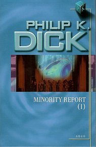 Minority Report I