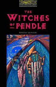 Oxford Bookworms Library 1 The Witches of Pendle
