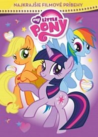 My Little Pony  Najkrajšie filmové príbehy
