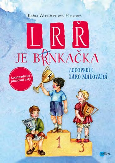 Náhled L, R, Ř je brnkačka - Logopedie jako malovaná