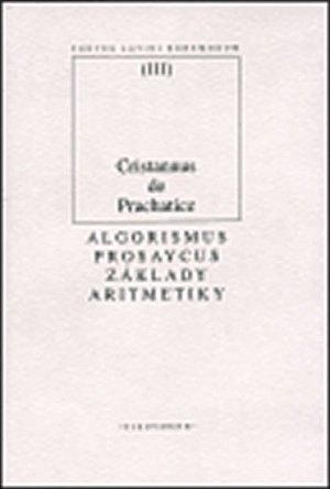 Algorismus prosaycus/ Základy aritmetiky