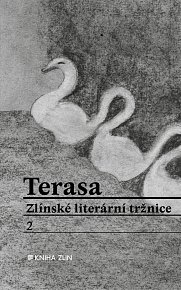 Terasa - Zlínské literární tržnice 2