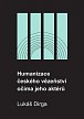 Humanizace českého vězeňství očima jeho aktérů