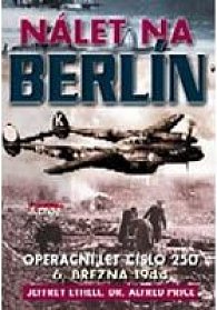 Nálet na Berlín - Operační let číslo 250 6. března 1944