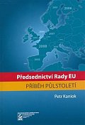 Předsednictví Rady EU: příběh půlstoletí