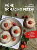 Vůně domácího pečení - Recepty ze slánku, kvasu a droždí, 2.  vydání