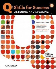 Q Skills for Success 5 Listening & Speaking Student´s Book with Online Practice